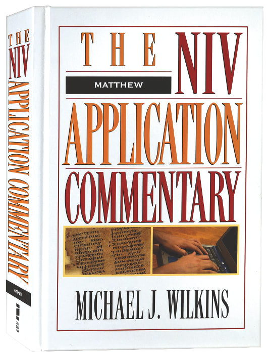 Matthew (Niv Application Commentary Series)