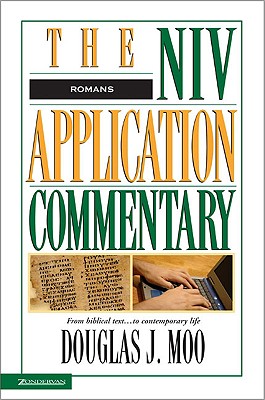 Romans (Niv Application Commentary Series)