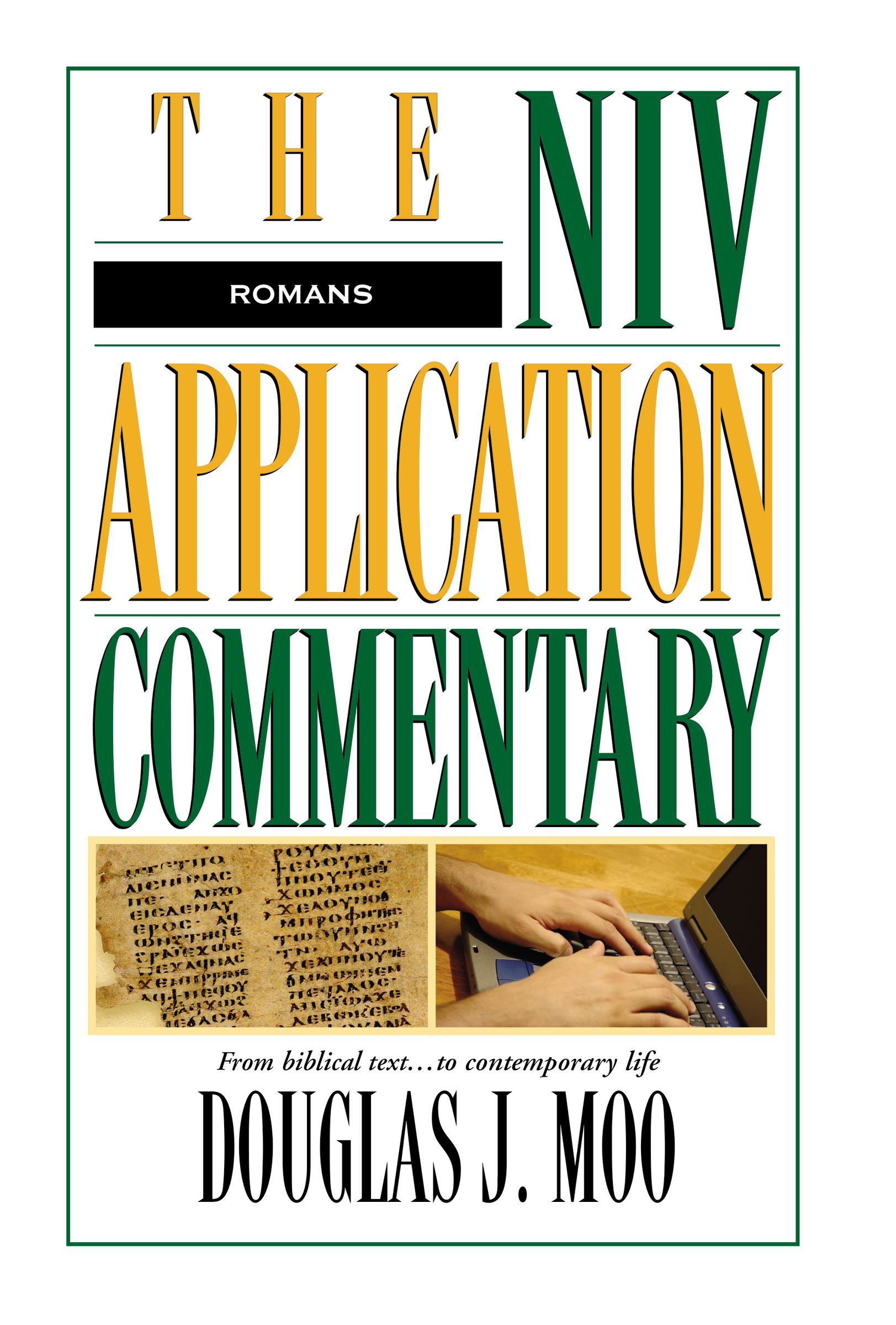 Romans (Niv Application Commentary Series)