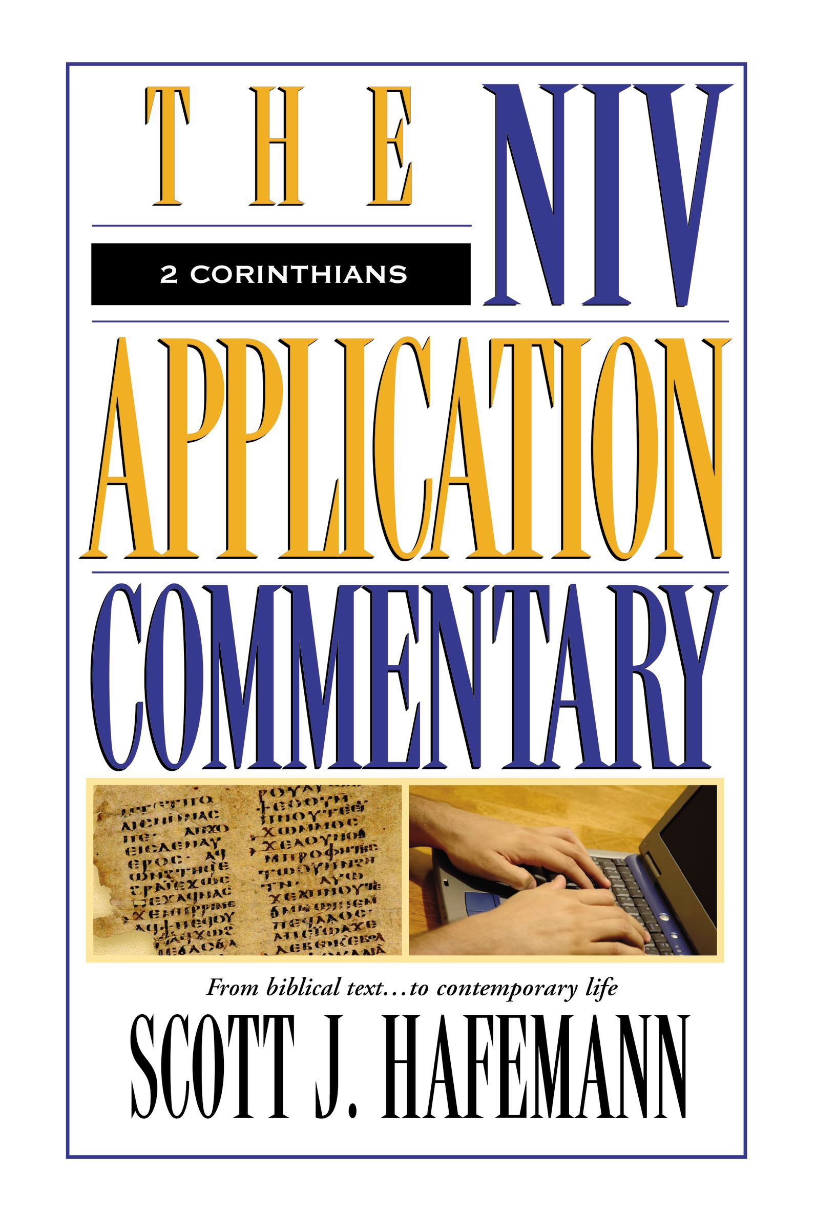 2 Corinthians (Niv Application Commentary Series)