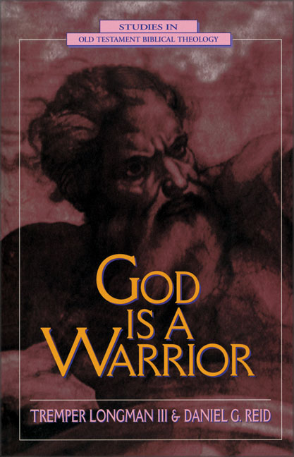 God is a Warrior (Studies In Old Testament Biblical Theology Series)