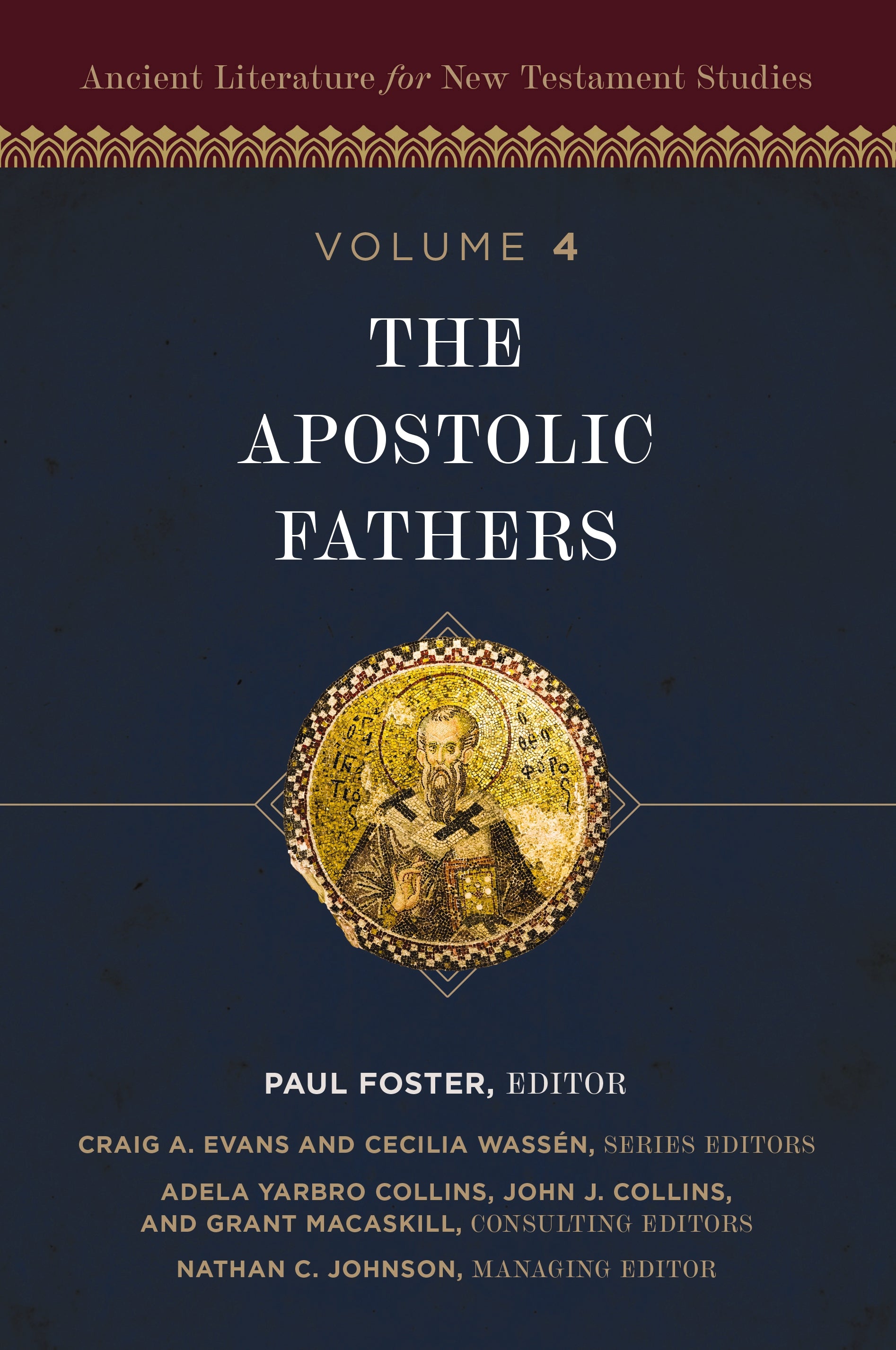 The Apostolic Fathers (Ancient Literature For New Testament Studies Series)