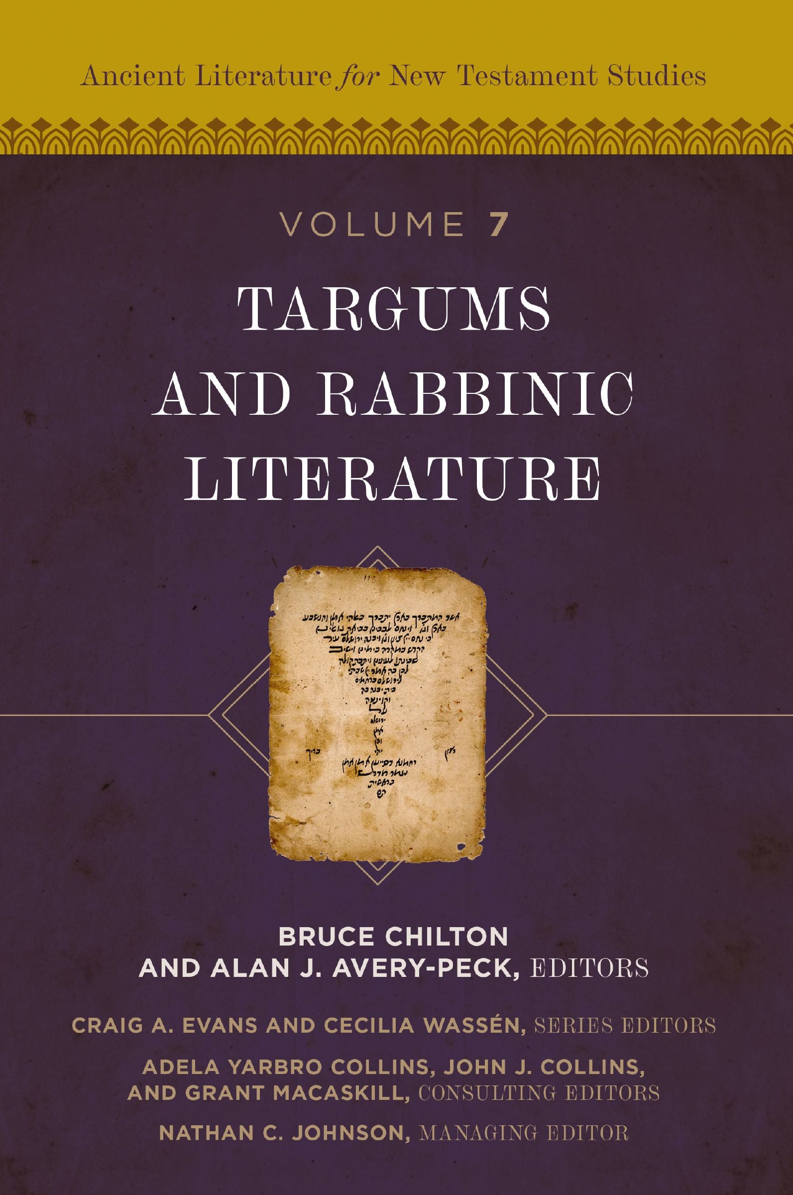 Targums and Rabbinic Literature (Ancient Literature for New Testament Studies Series)