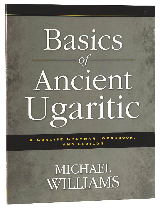 Basics of Ancient Ugaritic