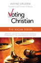 Voting as a Christian: Social Issues