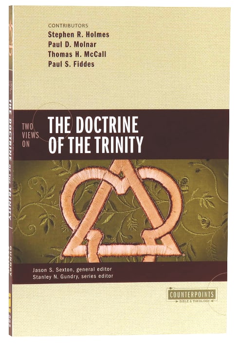 Two Views on the Doctrine of the Trinity (Counterpoints Series)