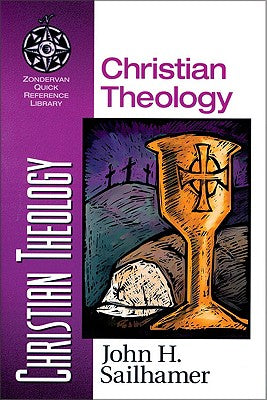 Christian Theology (Zondervan Quick Reference Library Series)