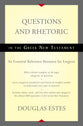 Questions and Rhetoric in the Greek New Testament