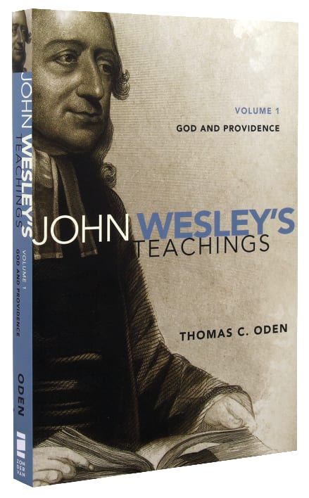 John Wesley's Teachings (Complete 4 Volume Set) (John Wesley Teachings Series)