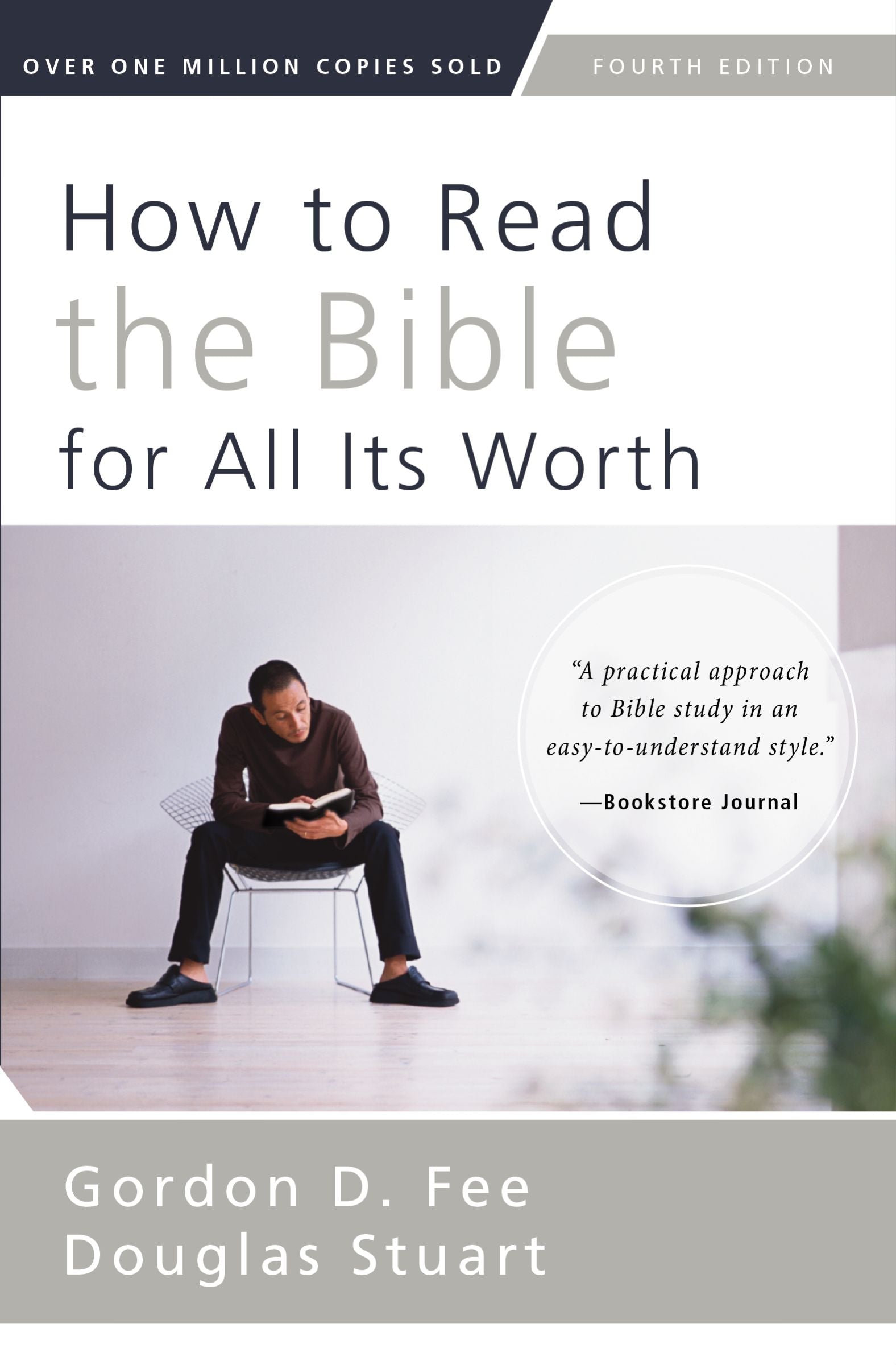 How to Read the Bible For All Its Worth (4th Edition)