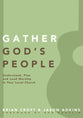 Gather God's People (Practical Shepherding Series)