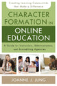 Character Formation in Online Education
