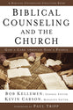 Biblical Counseling and the Church