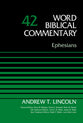 Ephesians (#42 in Word Biblical Commentary Series)