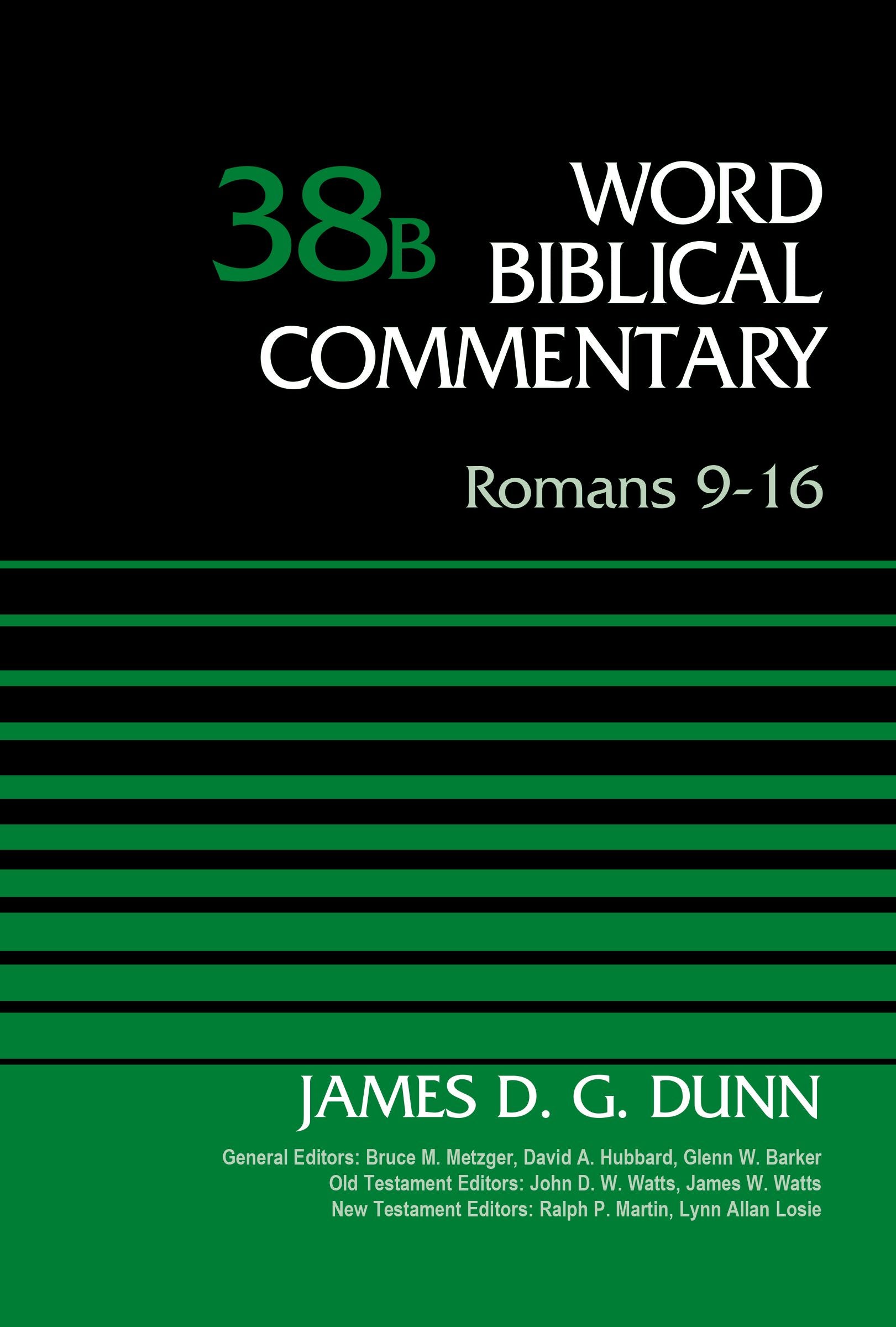 Romans 9-16 (Word Biblical Commentary Series)