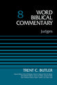 Judges (Word Biblical Commentary Series)