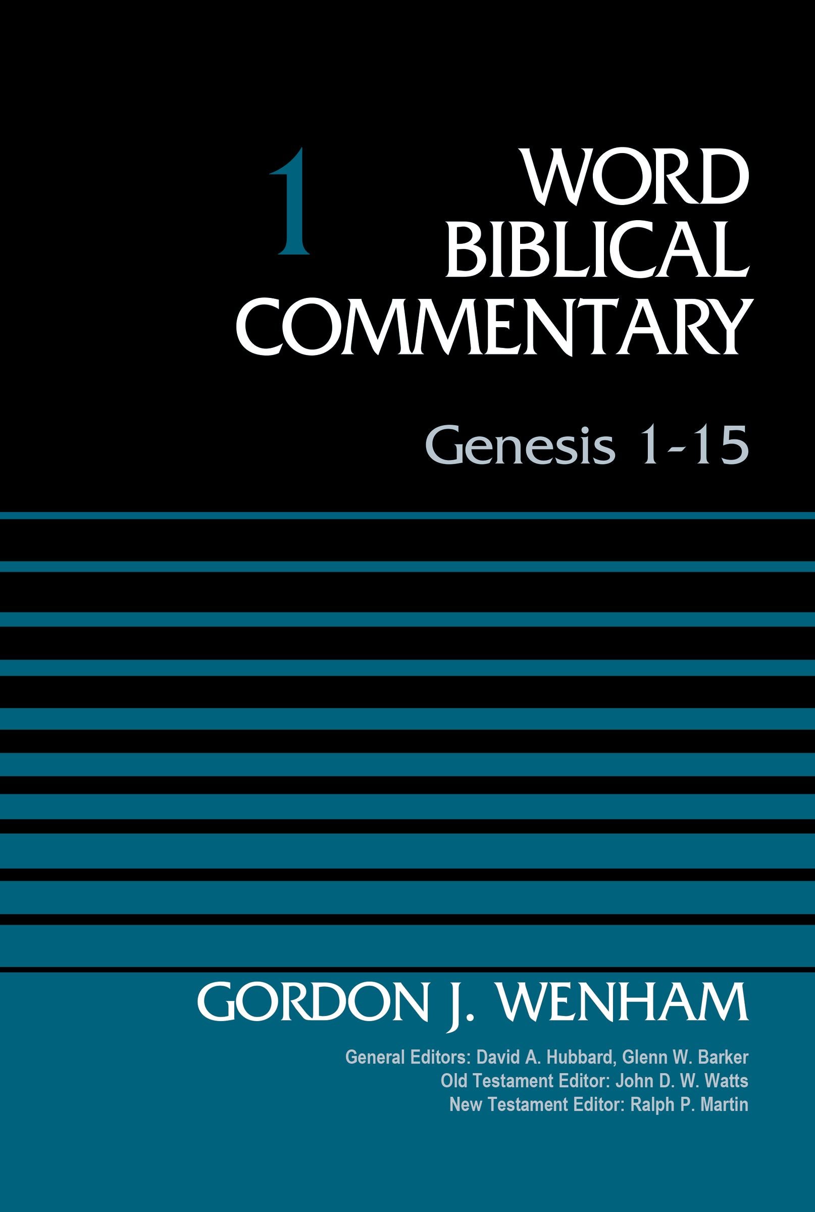 Genesis 1-15 (#01 in Word Biblical Commentary Series)