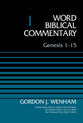 Genesis 1-15 (#01 in Word Biblical Commentary Series)