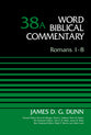 Romans 1-8 (Word Biblical Commentary Series)