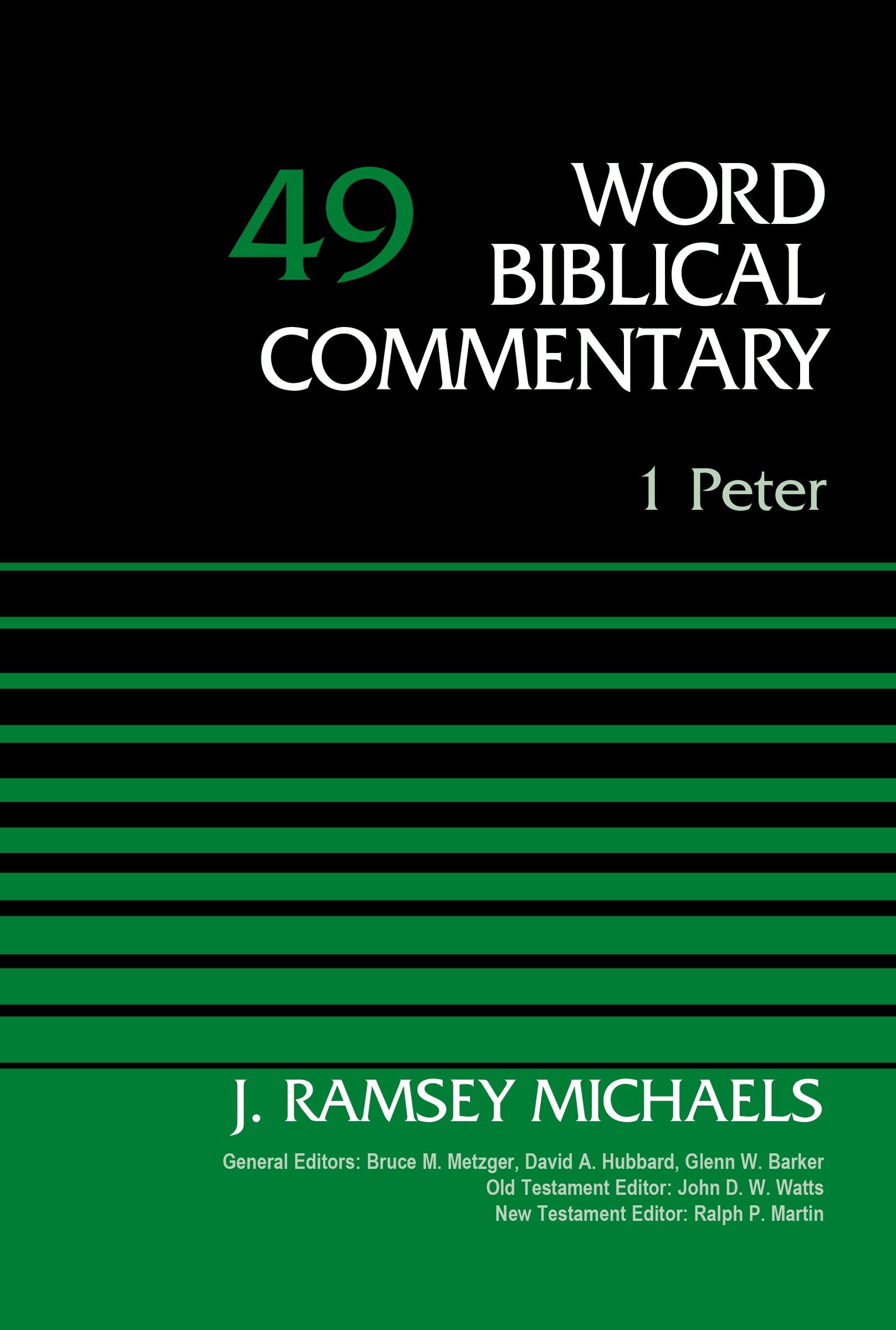 1 Peter (#49 in Word Biblical Commentary Series)