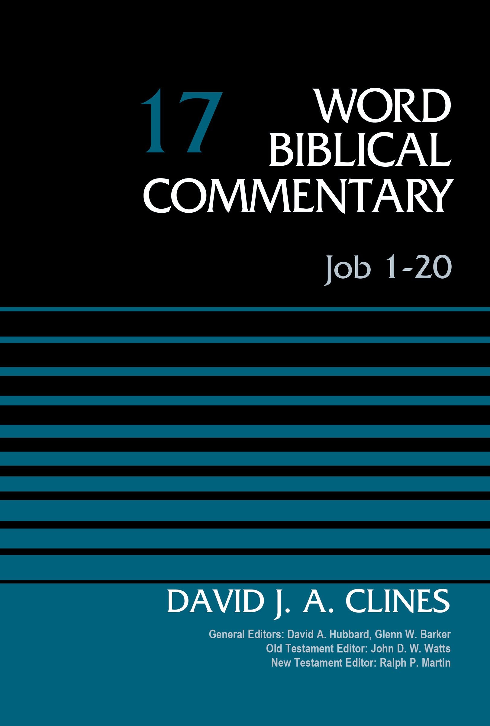 Job 1-20 (#17 in Word Biblical Commentary Series)