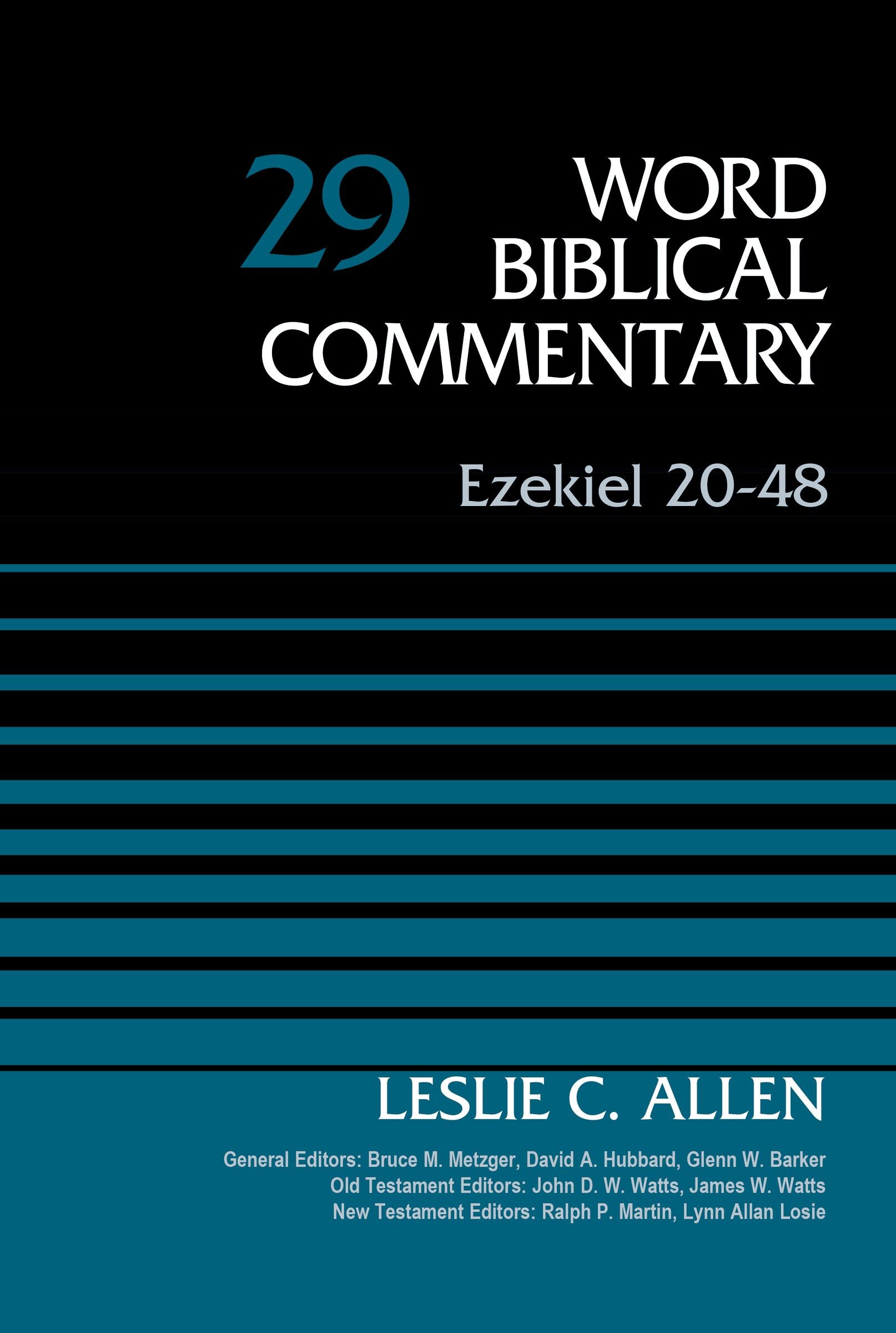 Ezekiel 20-48 (#29 in Word Biblical Commentary Series)