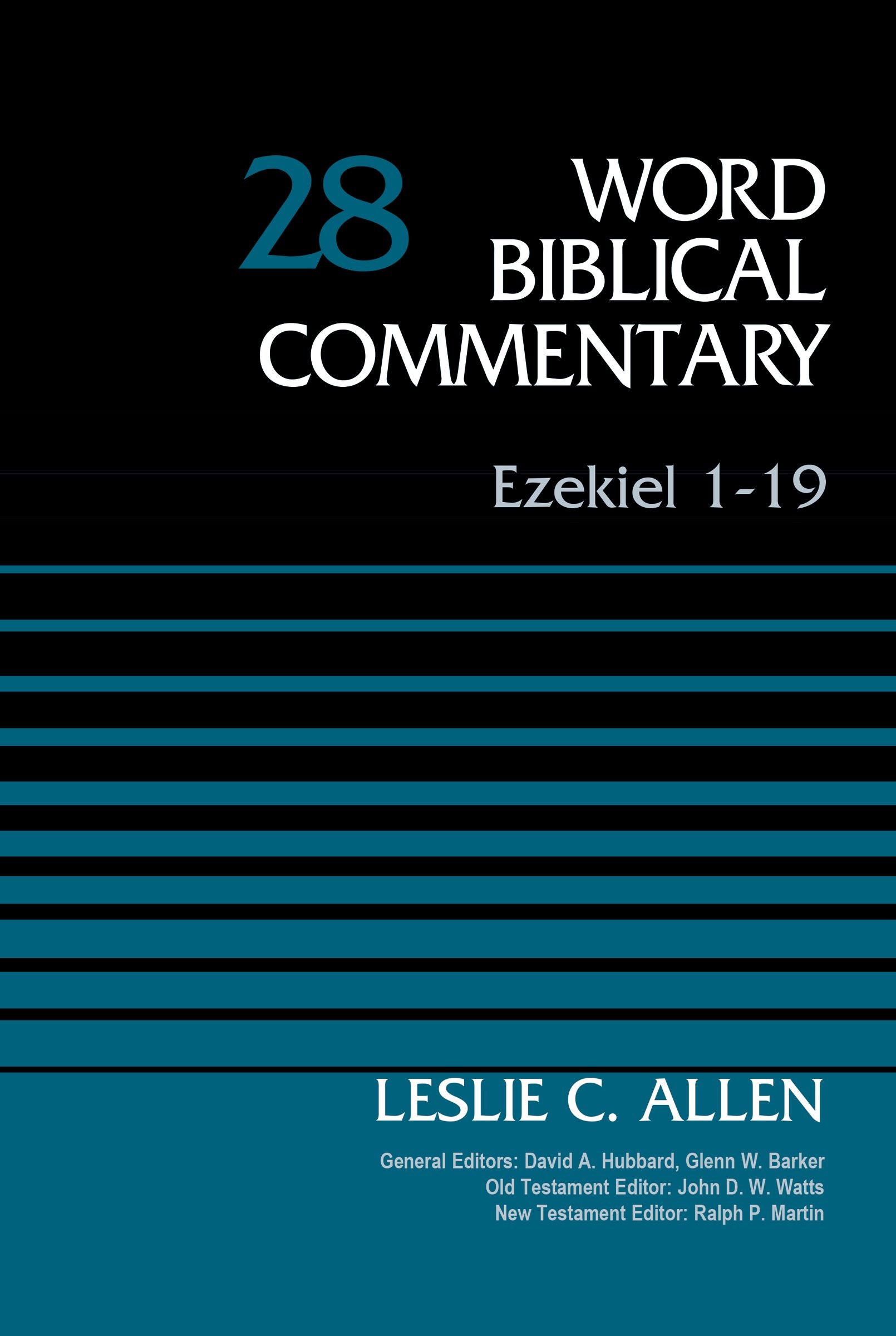Ezekiel 1-19 (#28 in Word Biblical Commentary Series)