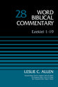 Ezekiel 1-19 (#28 in Word Biblical Commentary Series)