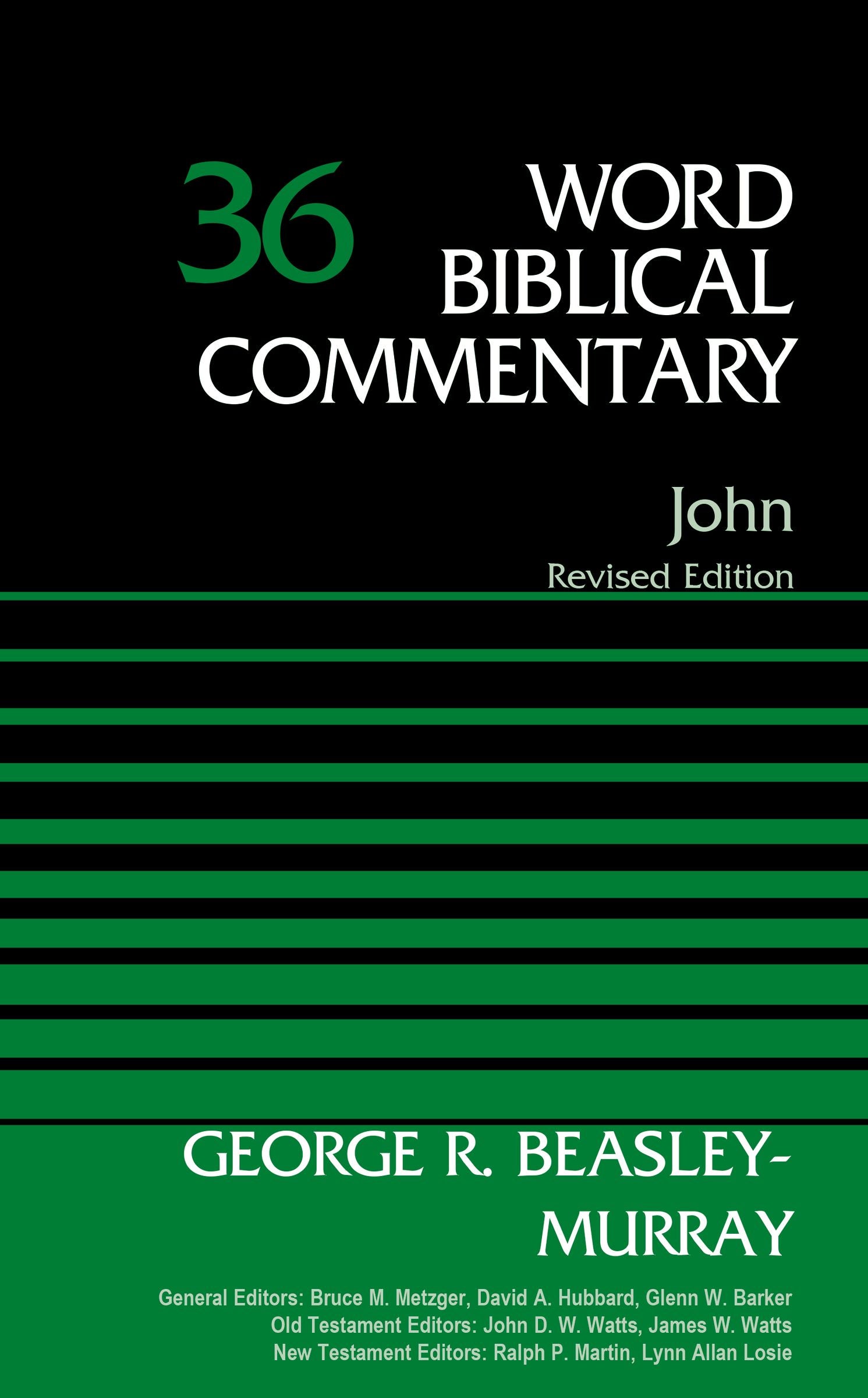 John (Word Biblical Commentary Series)