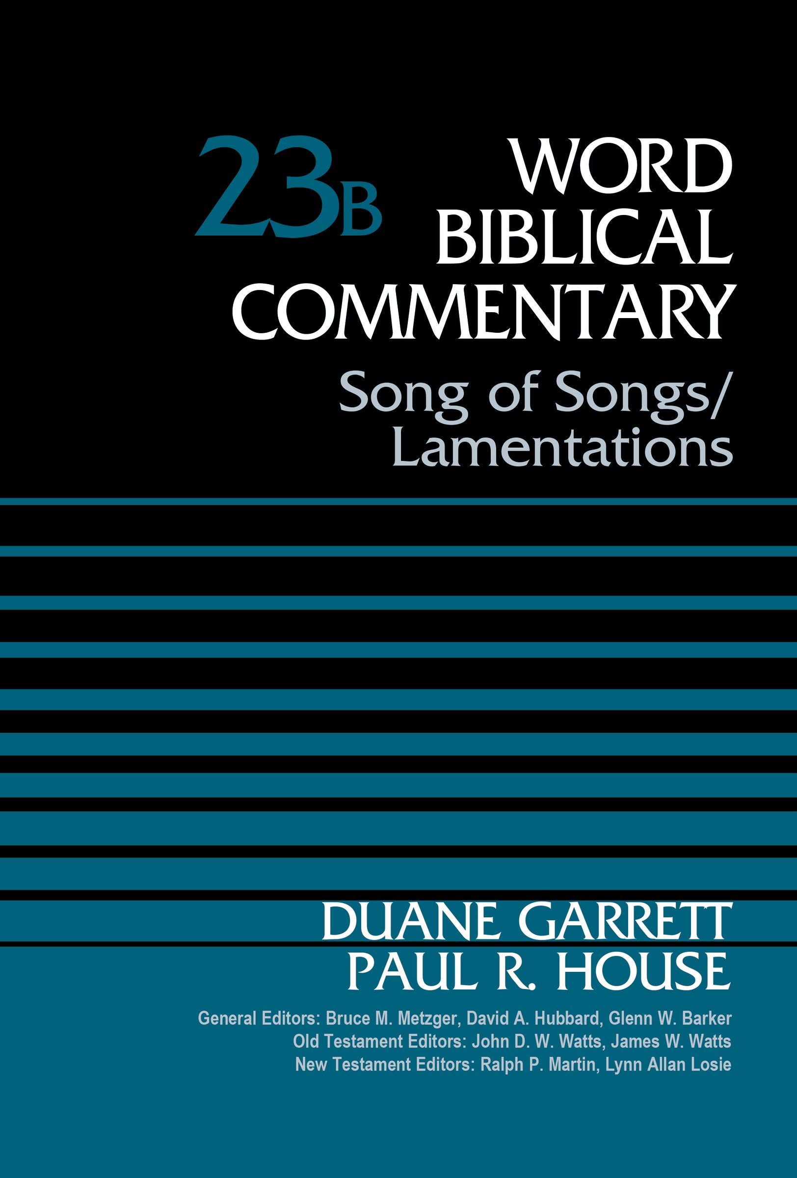 Song of Songs/Lamentations (Word Biblical Commentary Series)