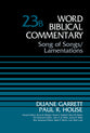Song of Songs/Lamentations (Word Biblical Commentary Series)