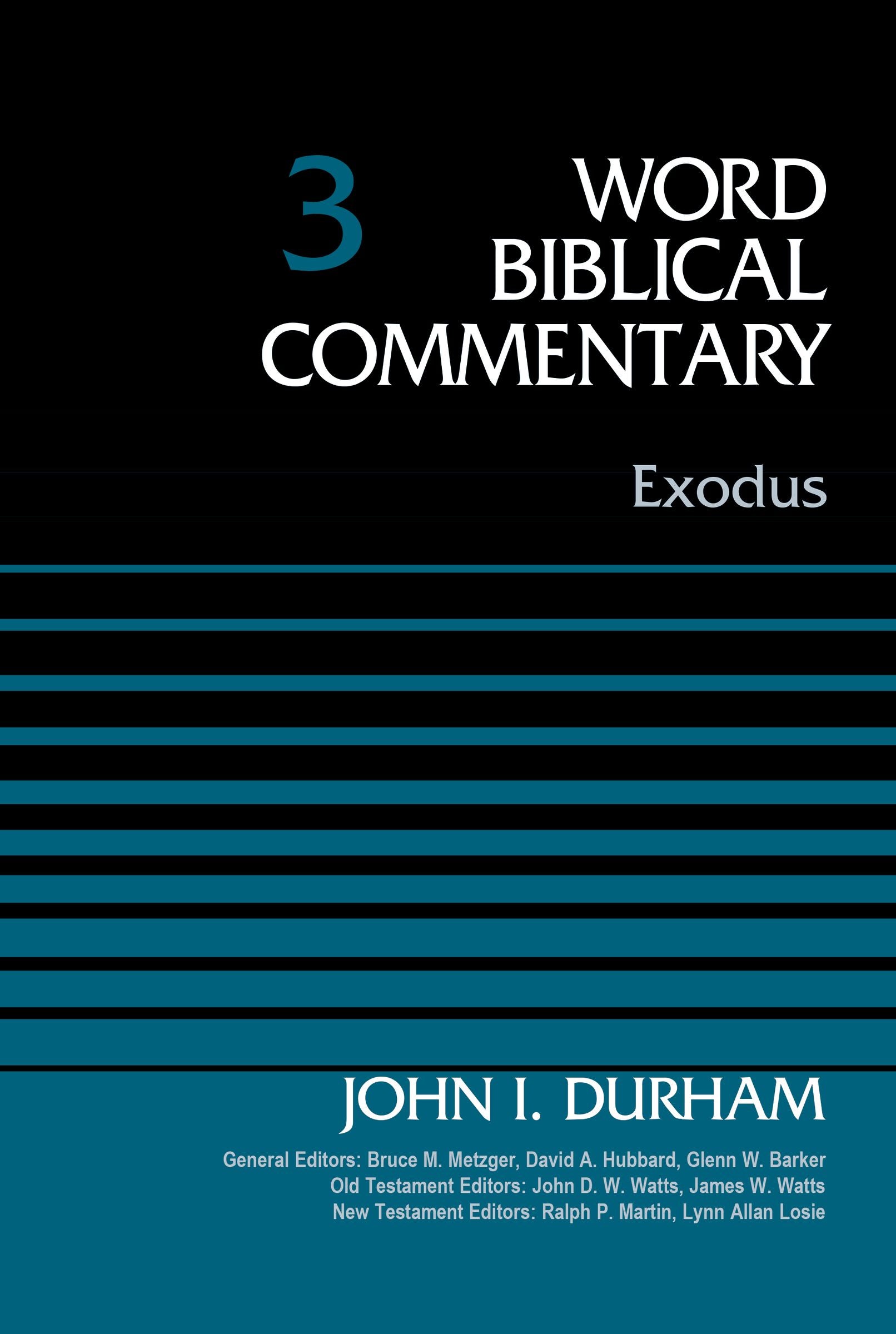 Exodus (#03 in Word Biblical Commentary Series)