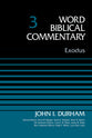 Exodus (#03 in Word Biblical Commentary Series)