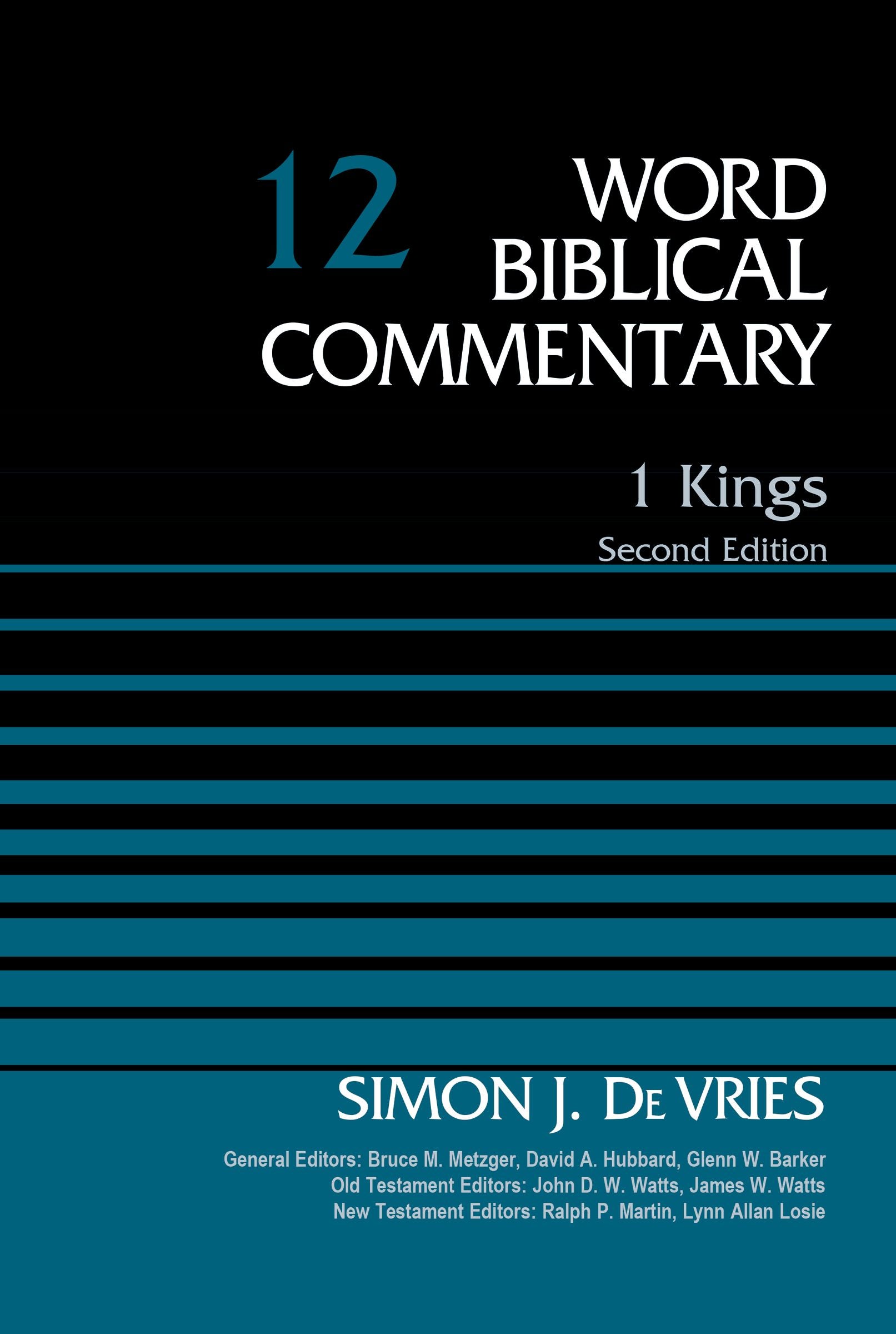 1 Kings (#12 in Word Biblical Commentary Series)