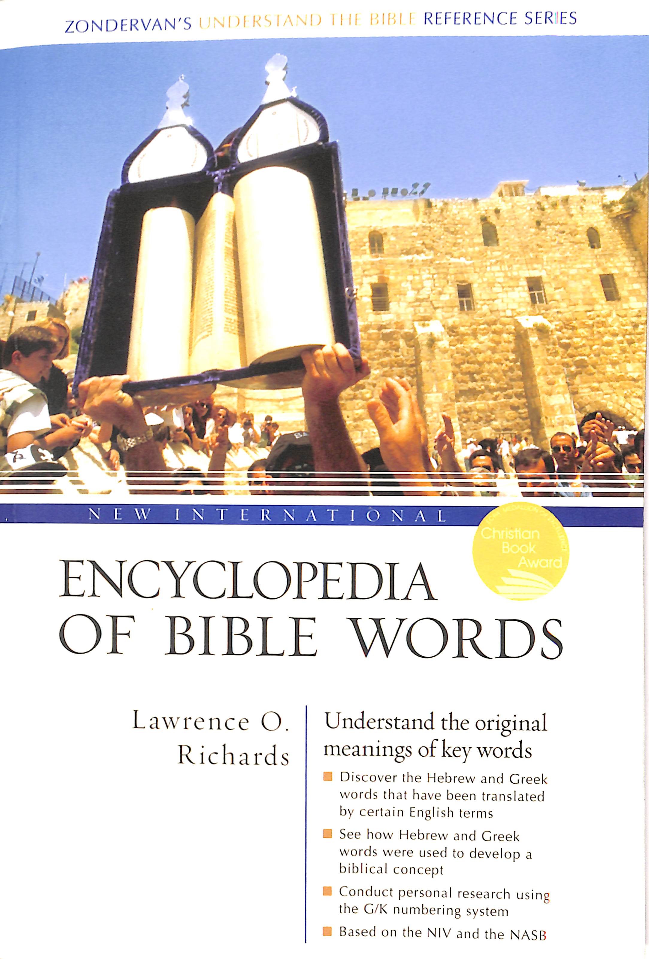New International Encyclopedia of Bible Words (Zondervan's Understand The Bible Reference Series)