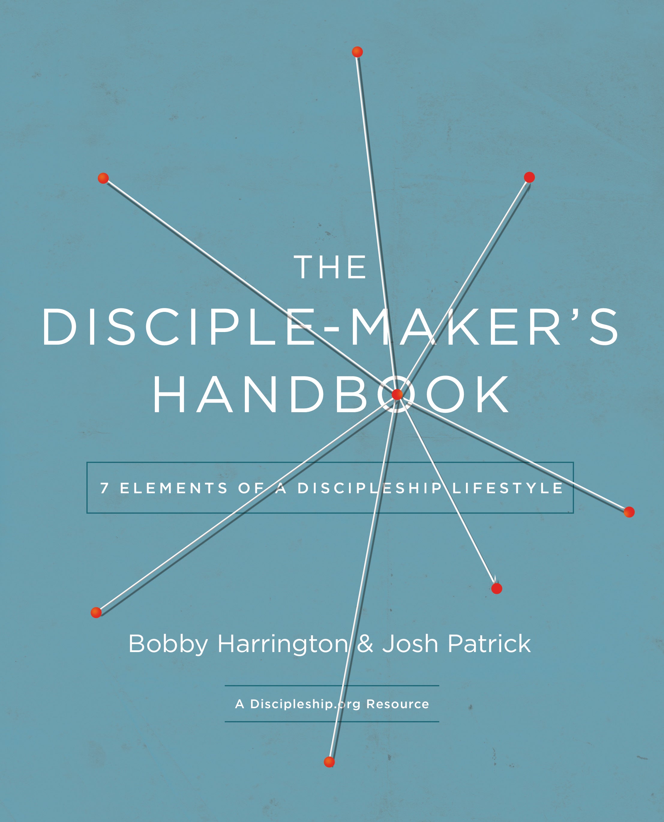 The Disciple-Maker's Handbook