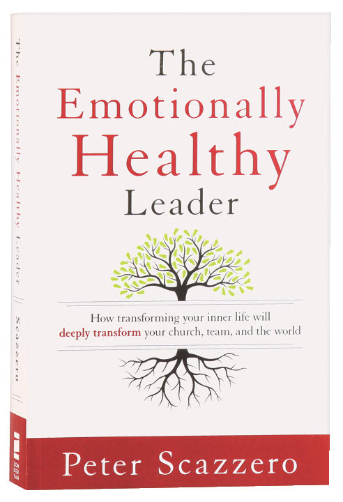 The Emotionally Healthy Leader