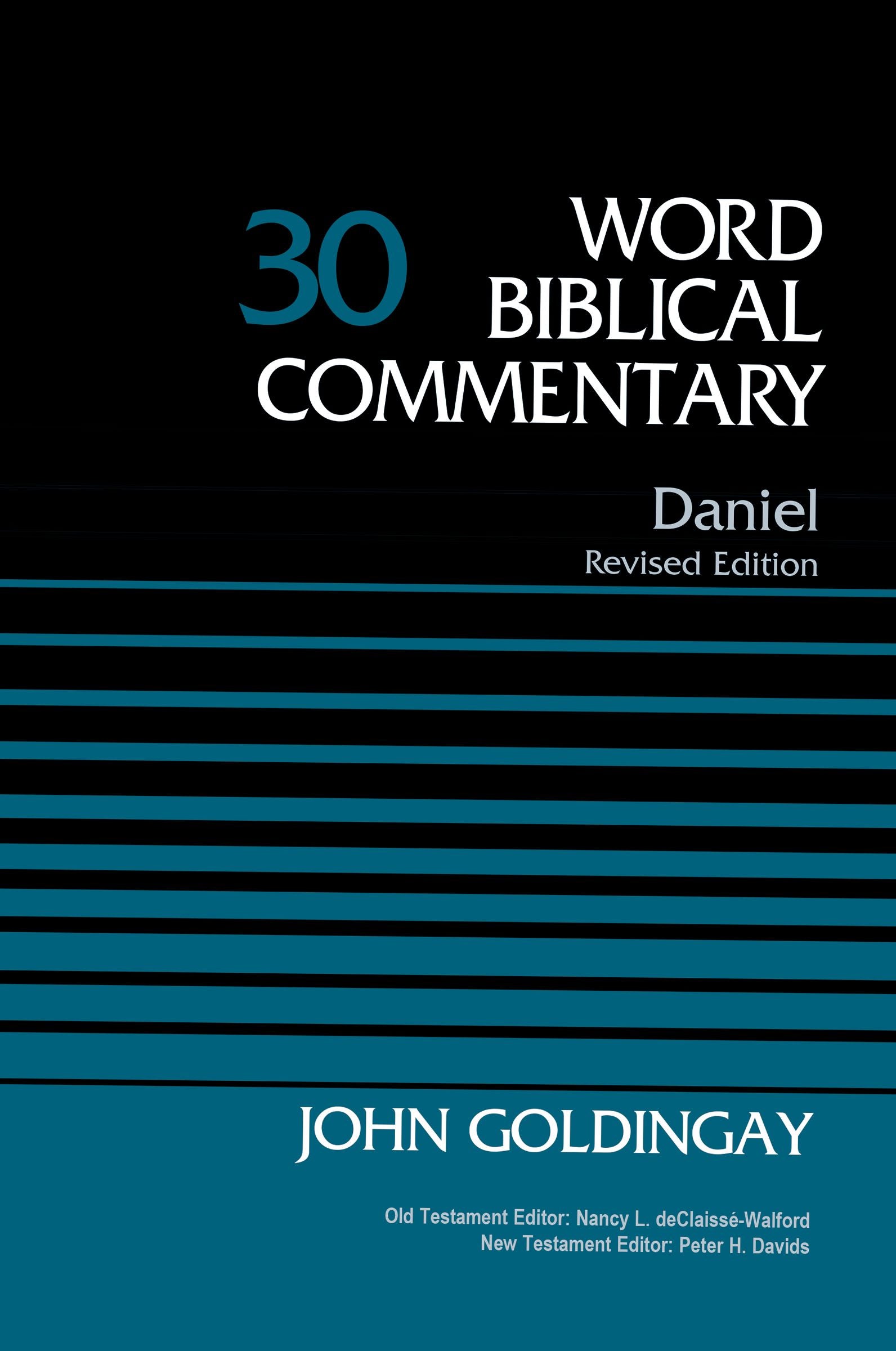 Daniel (#30 in Word Biblical Commentary Series)