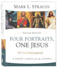 Four Portraits, One Jesus: A Survey of Jesus and the Gospels (2nd Edition)