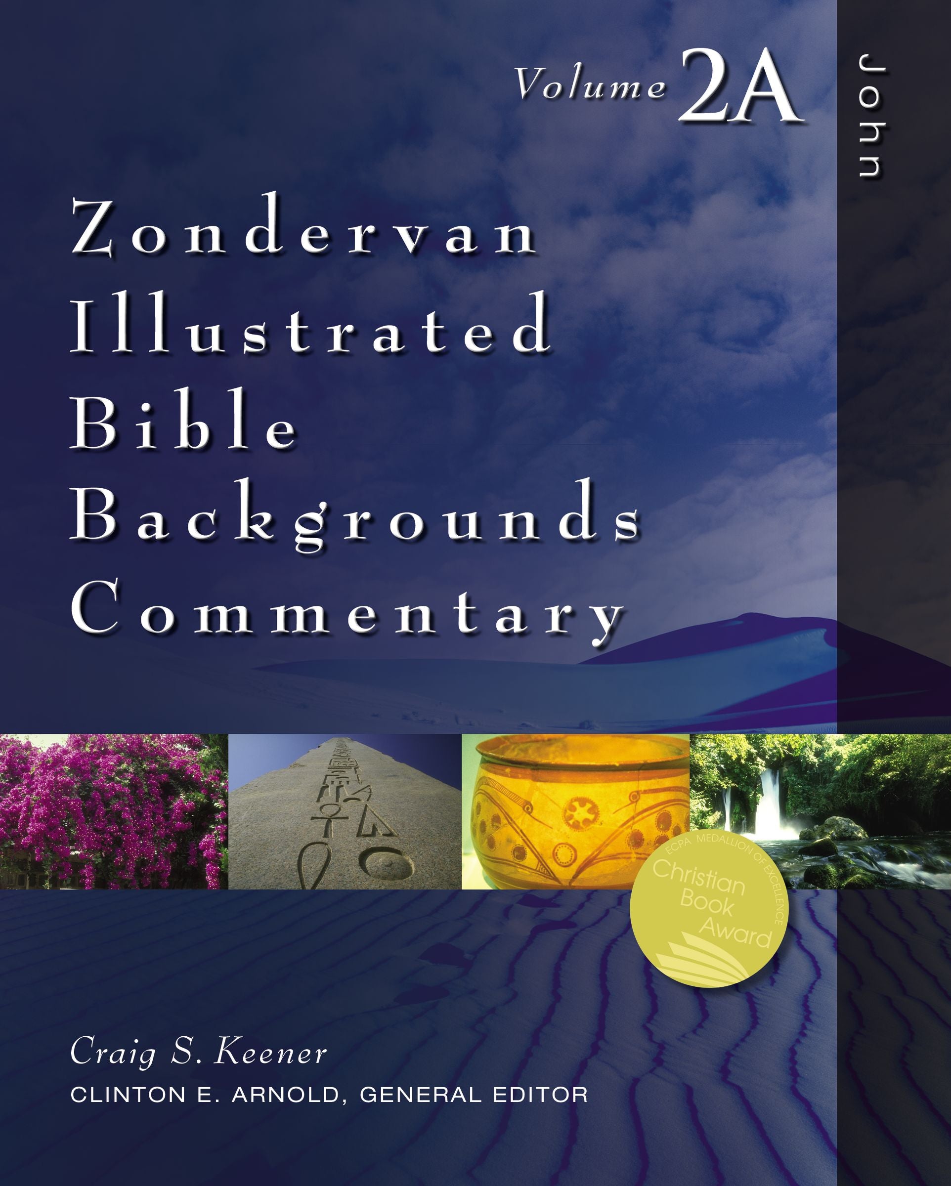 John (Volume 2a) (Zondervan Illustrated Bible Backgrounds Commentary Series)