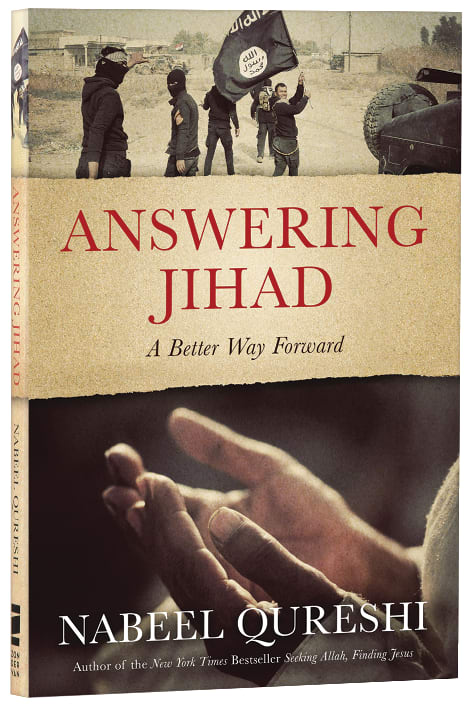 Answering Jihad: A Better Way Forward