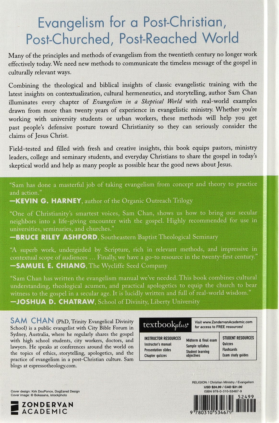 Evangelism in a Skeptical World: How to Make the Unbelievable News About Jesus More Believable