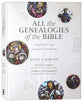 All the Genealogies of the Bible: Visual Charts and Exegetical Commentary