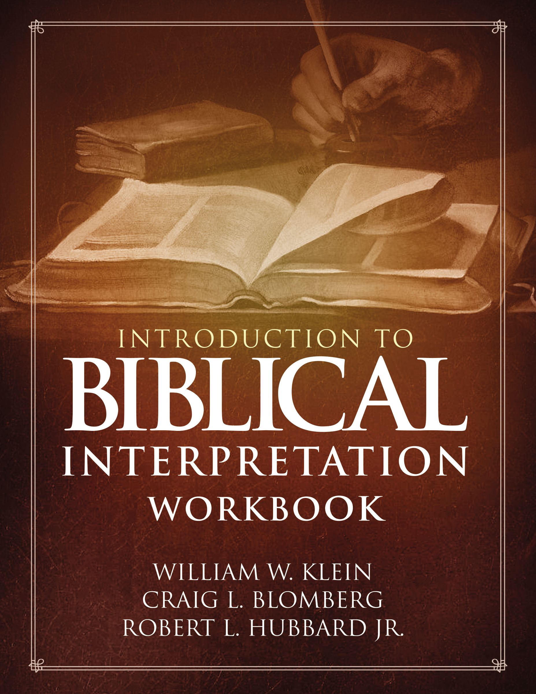 Introduction to Biblical Interpretation (Workbook)