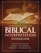 Introduction to Biblical Interpretation (Workbook)