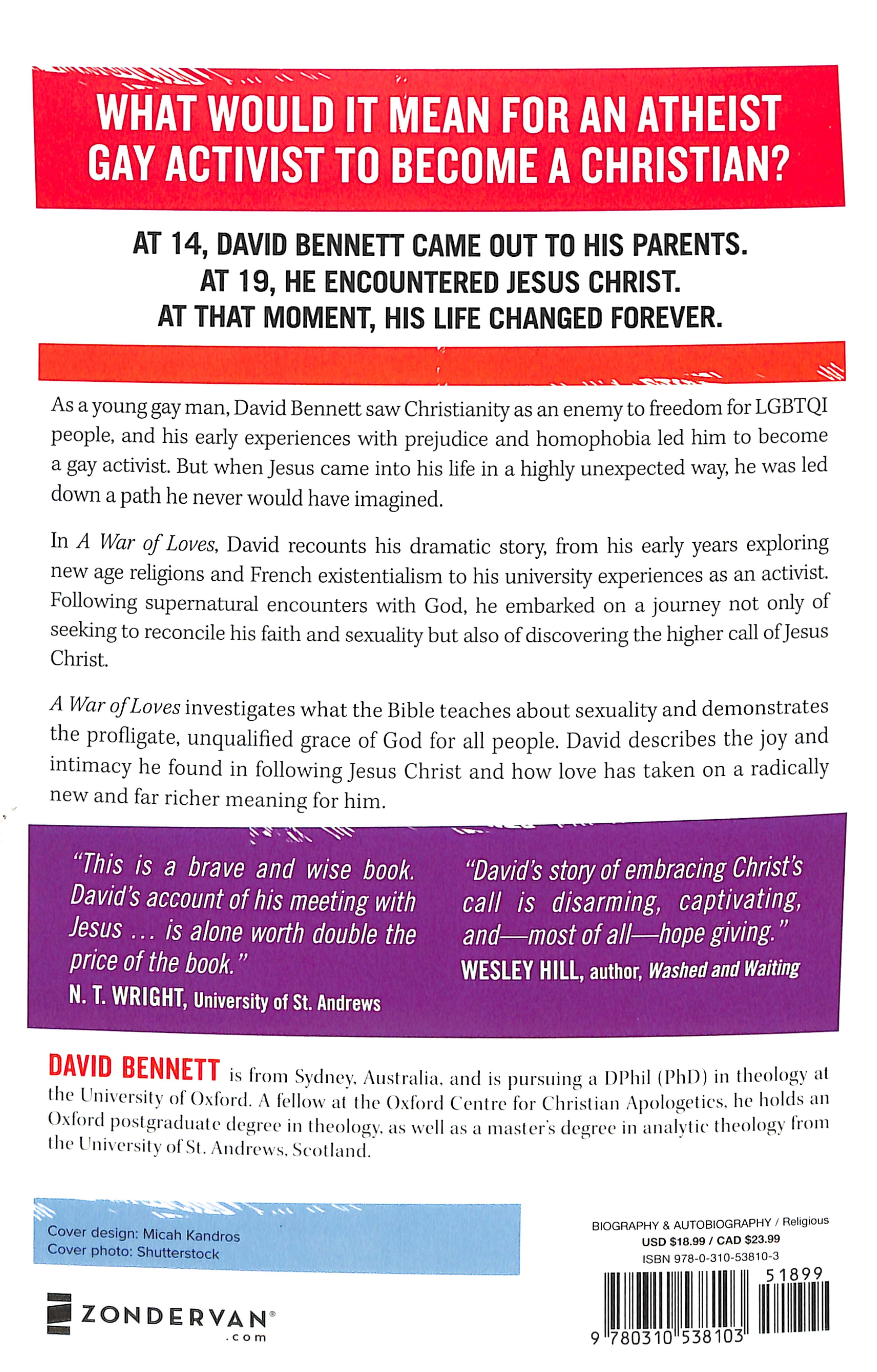 A War of Loves: The Unexpected Story of a Gay Activist Discovering Jesus