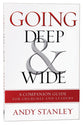Going Deep and Wide: A Companion Guide For Churches and Leaders