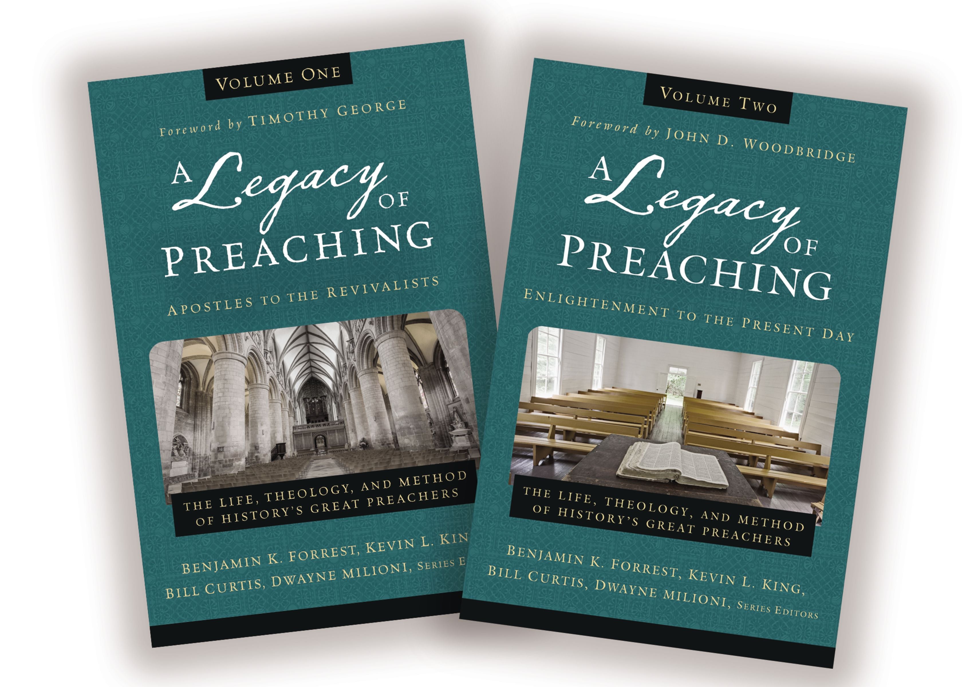 A Legacy of Preaching: Apostles to the Present Day (2 Vol Set)