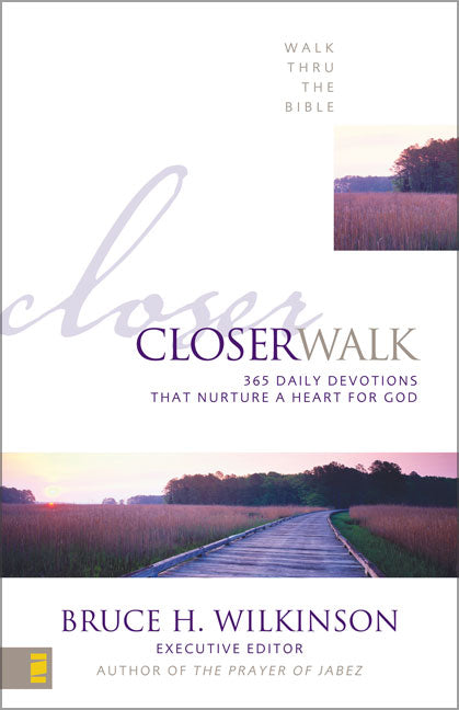 Closer Walk (Walk Thru The Bible Series)