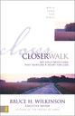 Closer Walk (Walk Thru The Bible Series)